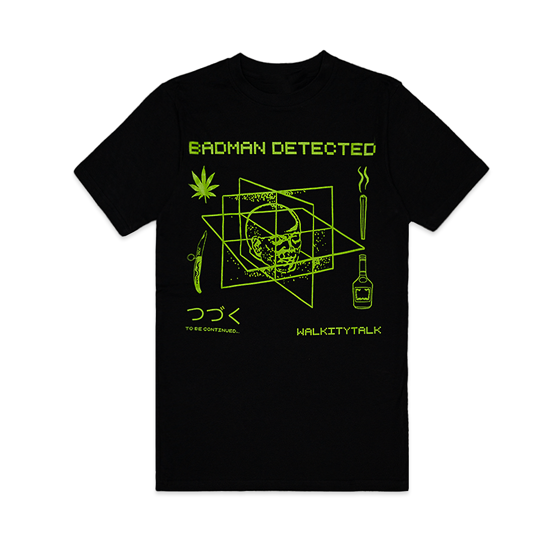 Badman Detected T-Shirt